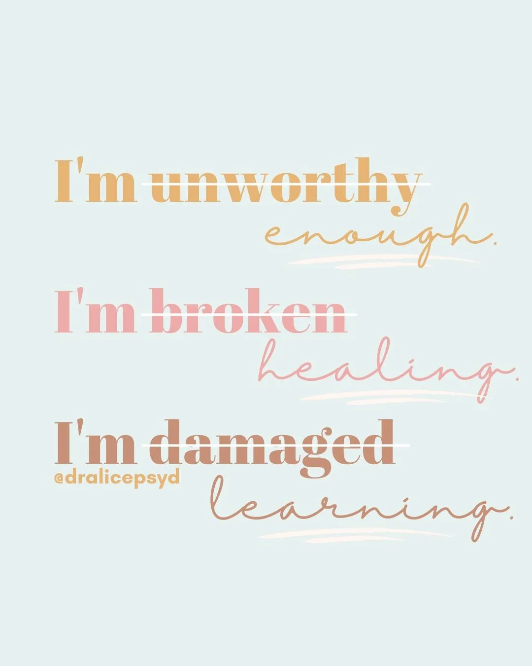 What everyone needs to hear, feel, and know
You are ENOUGH
You are HEALING
You are LEARNING
Share a 💜 if you needed this today and tag 🏷 someone who needs to hear it. And if you need more encouragement and support, reach out to me at dralicepsyd.