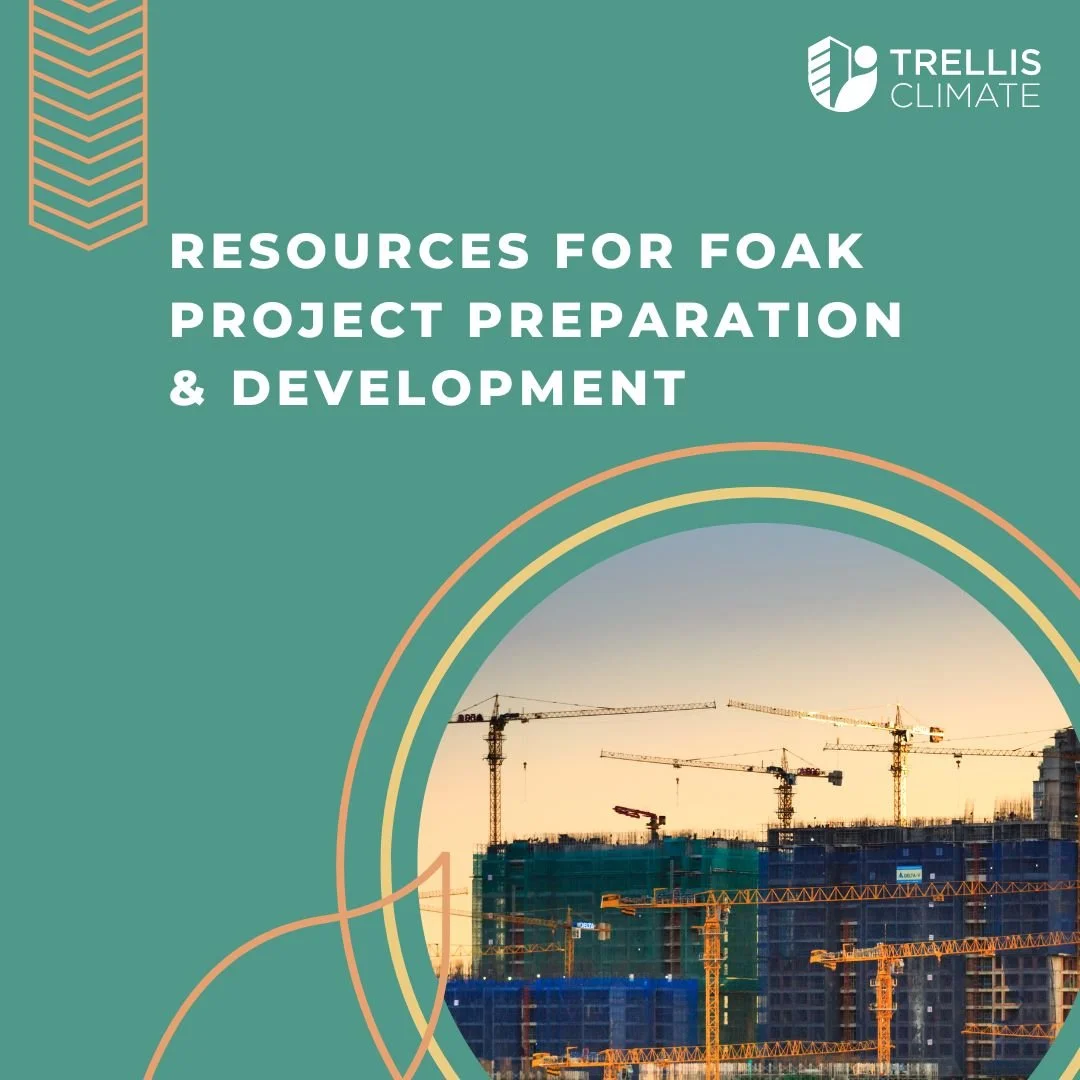 Resources for FOAK Project Preparation &amp; Development