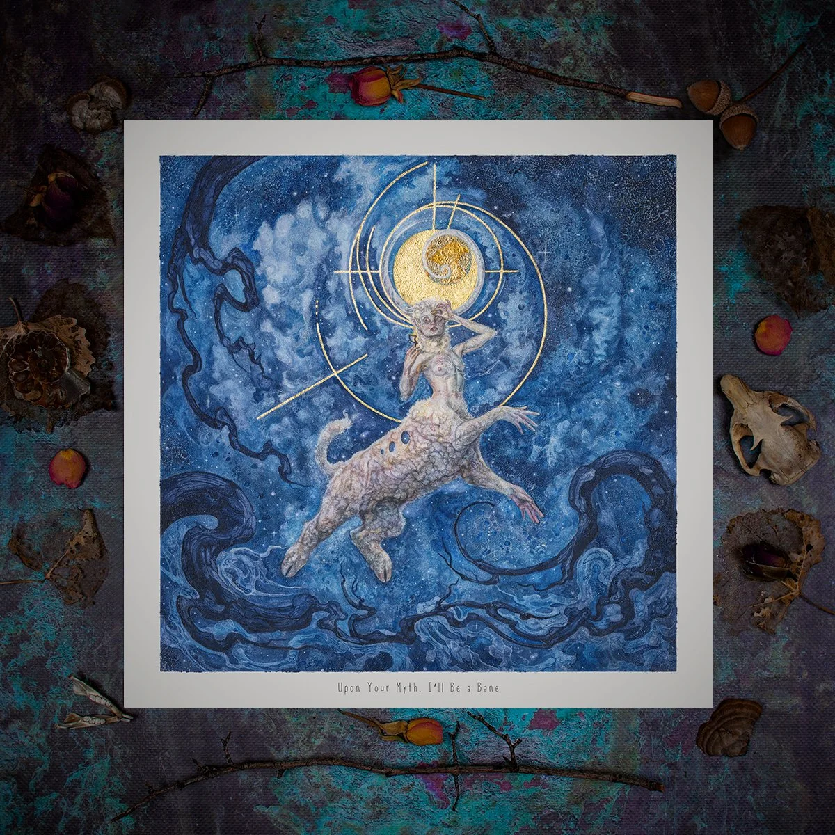 'Upon Your Myth, I'll Be a Bane' - fine art print
