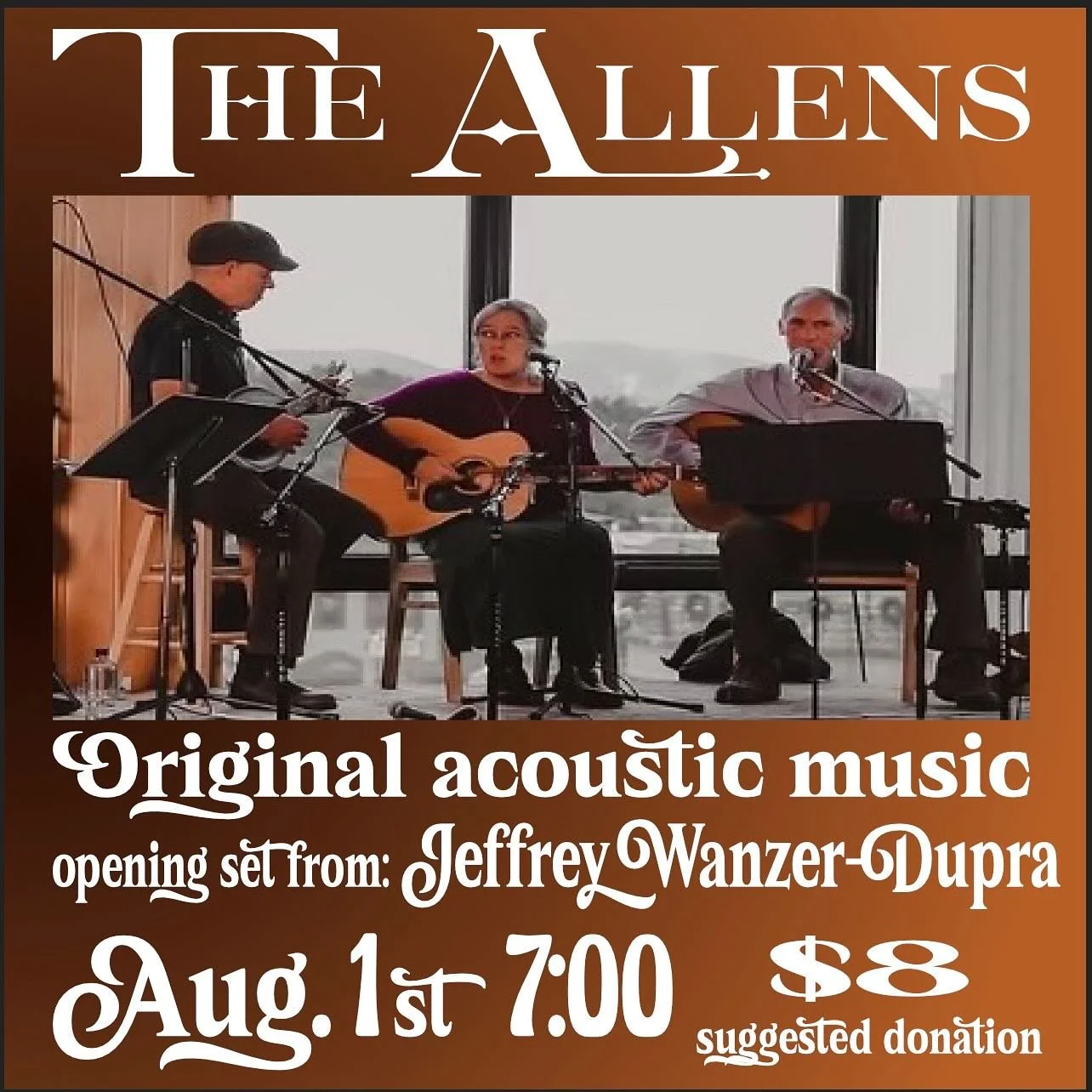 Sunset concert on the outdoor stage with The Allens and Jeffery Wanzer-Dupra 

Friday at 7:00
Onchiota 
$8 No one turned away for lack of funds.