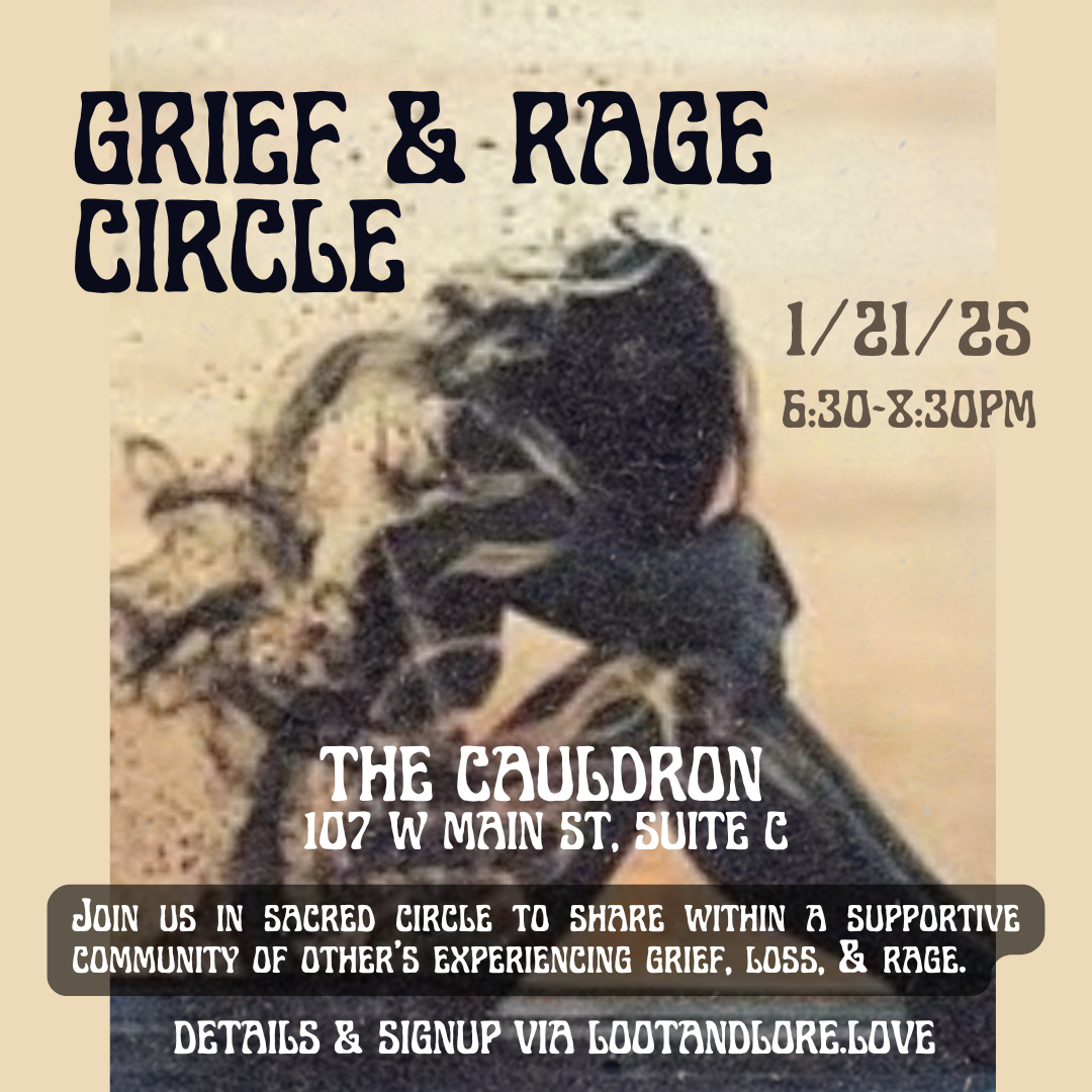 Grief & Rage Circle