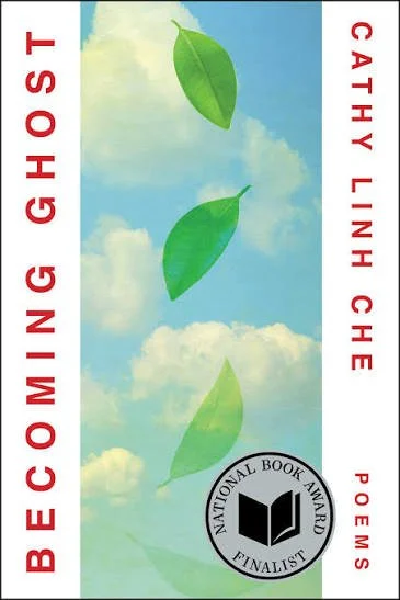 Poetry Book Club: Becoming Ghost by Cathy Linh Che