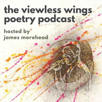 the viewless wings poetry podcast
