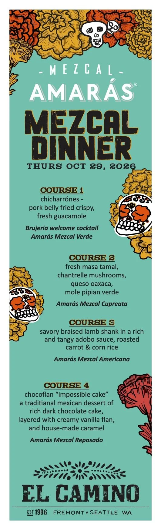 Amaras Mezcal Dinner Menu 2026 at El Camino in Fremont Seattle