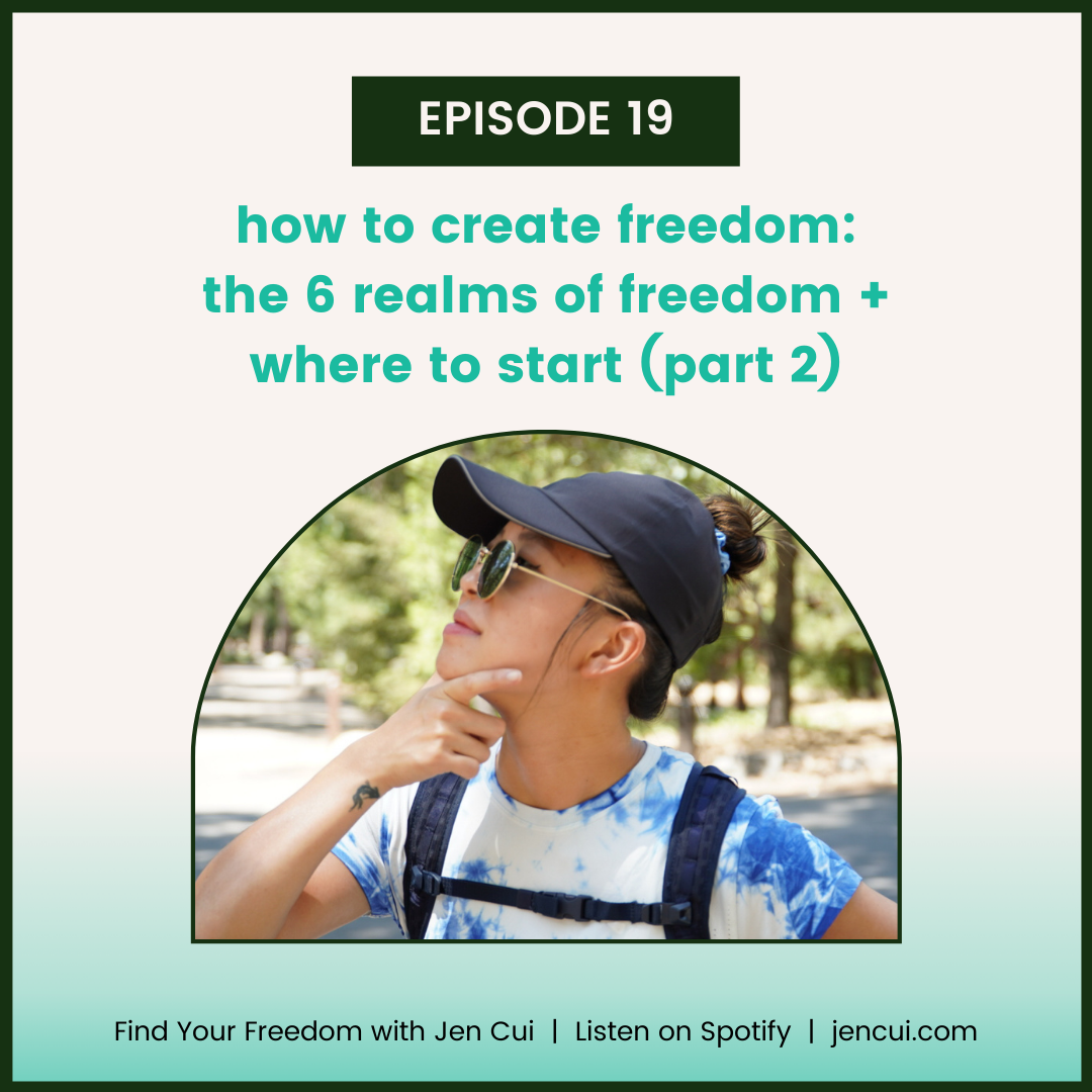 019. how to create freedom: the 6 realms of freedom + where to start
