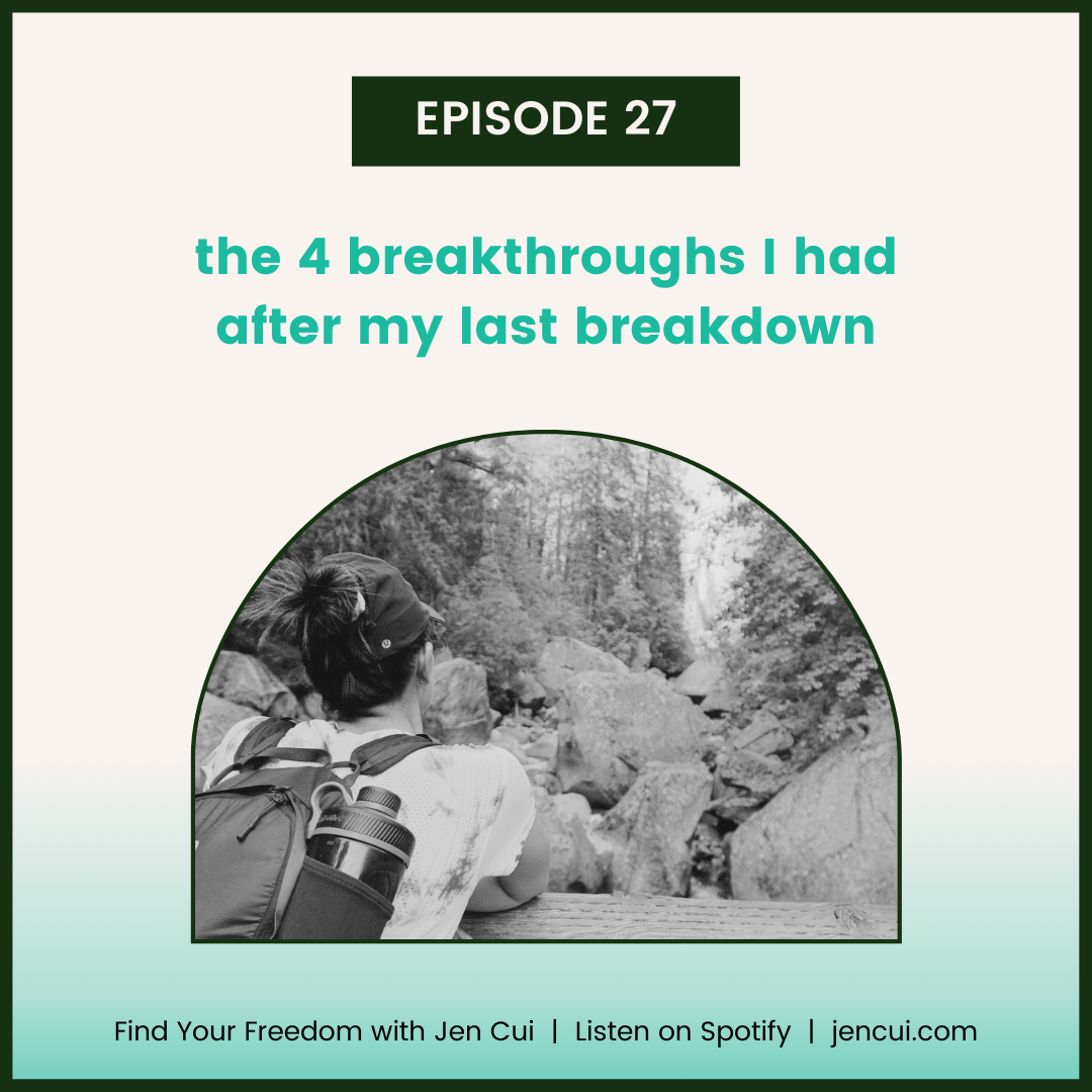 027. the 4 breakthroughs I had after my last breakdown