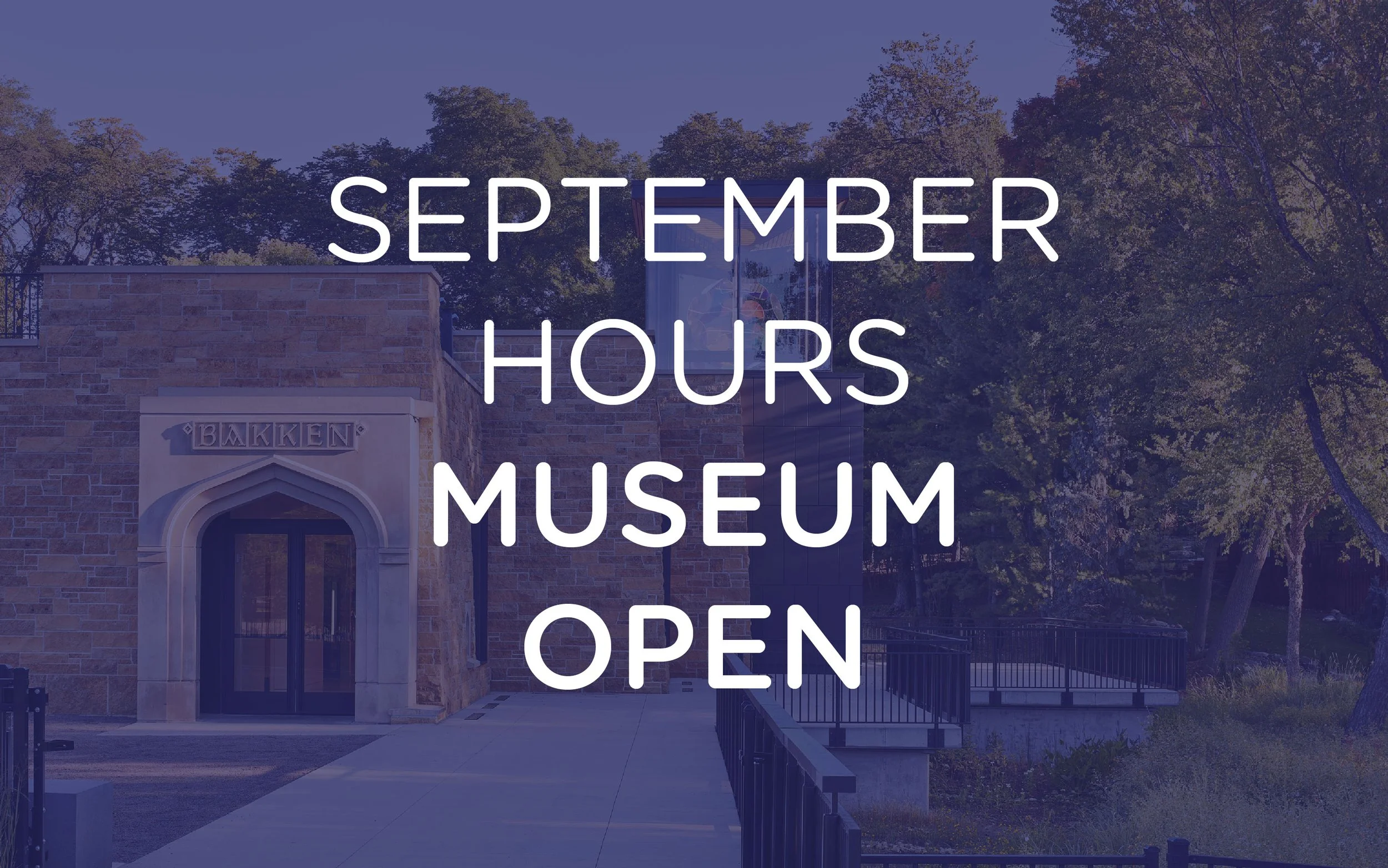 September Hours - Museum Open