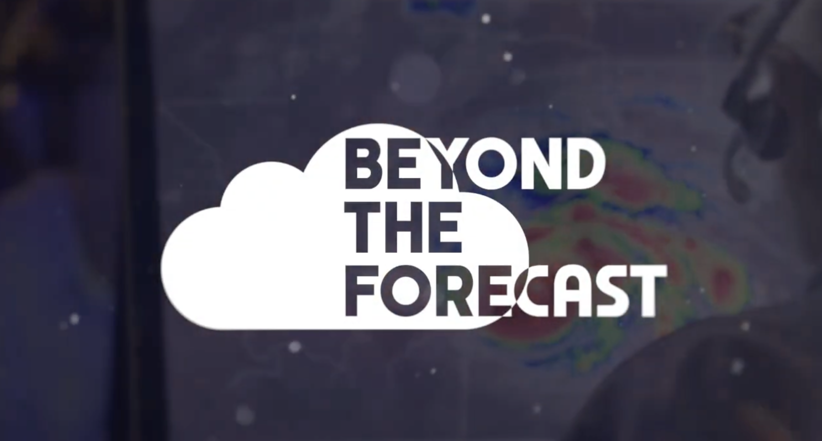 Cartoon cloud with the words "Beyond the Forecast" overlaid.