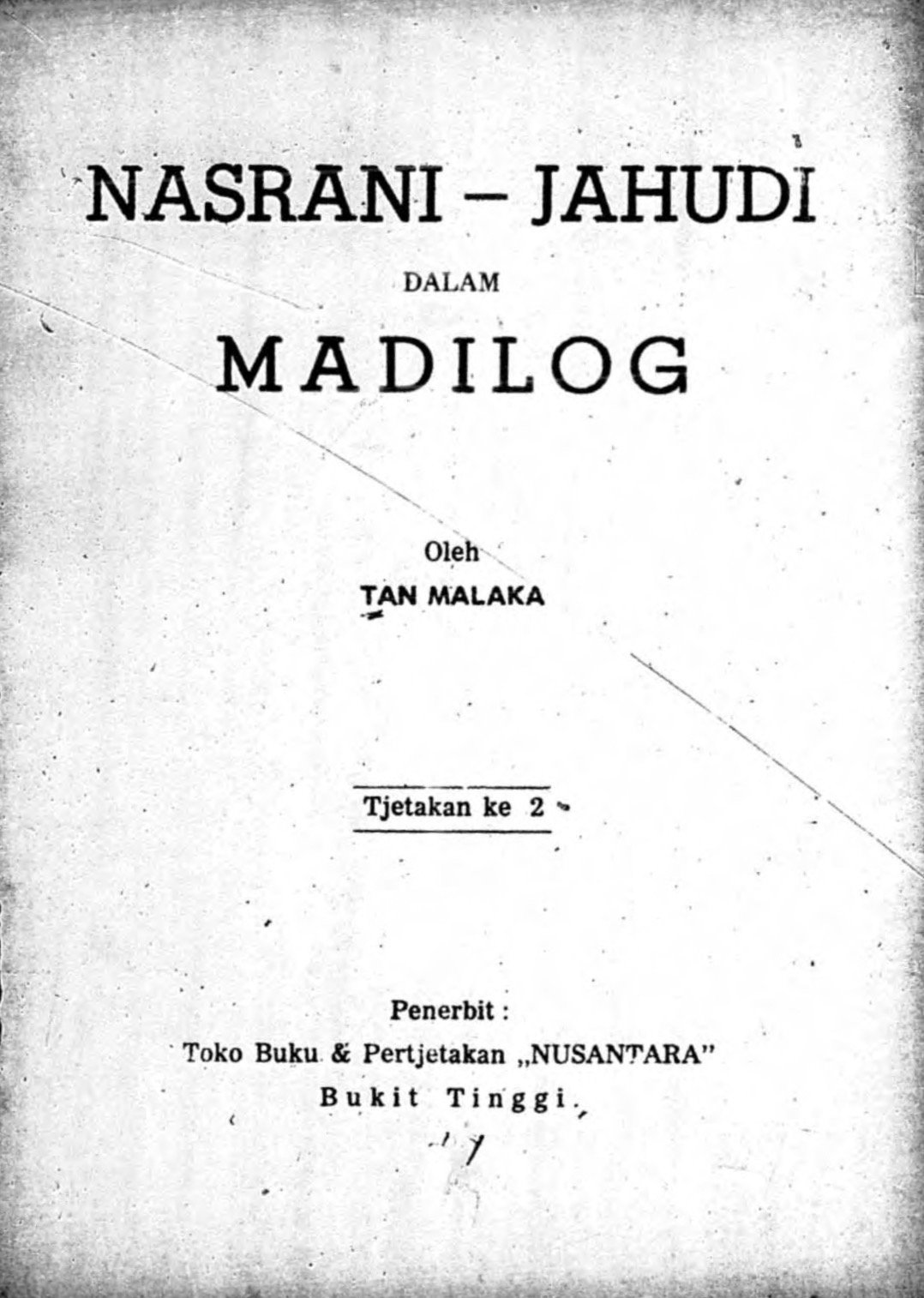 NASRANI - JAHUDI DALAM MADILOG
