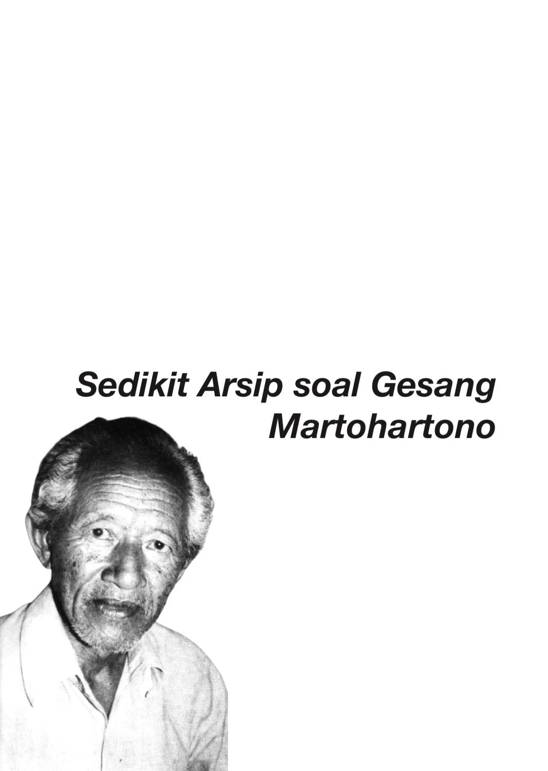 SEDIKIT ARSIP SOAL GESANG MARTOHARTONO
