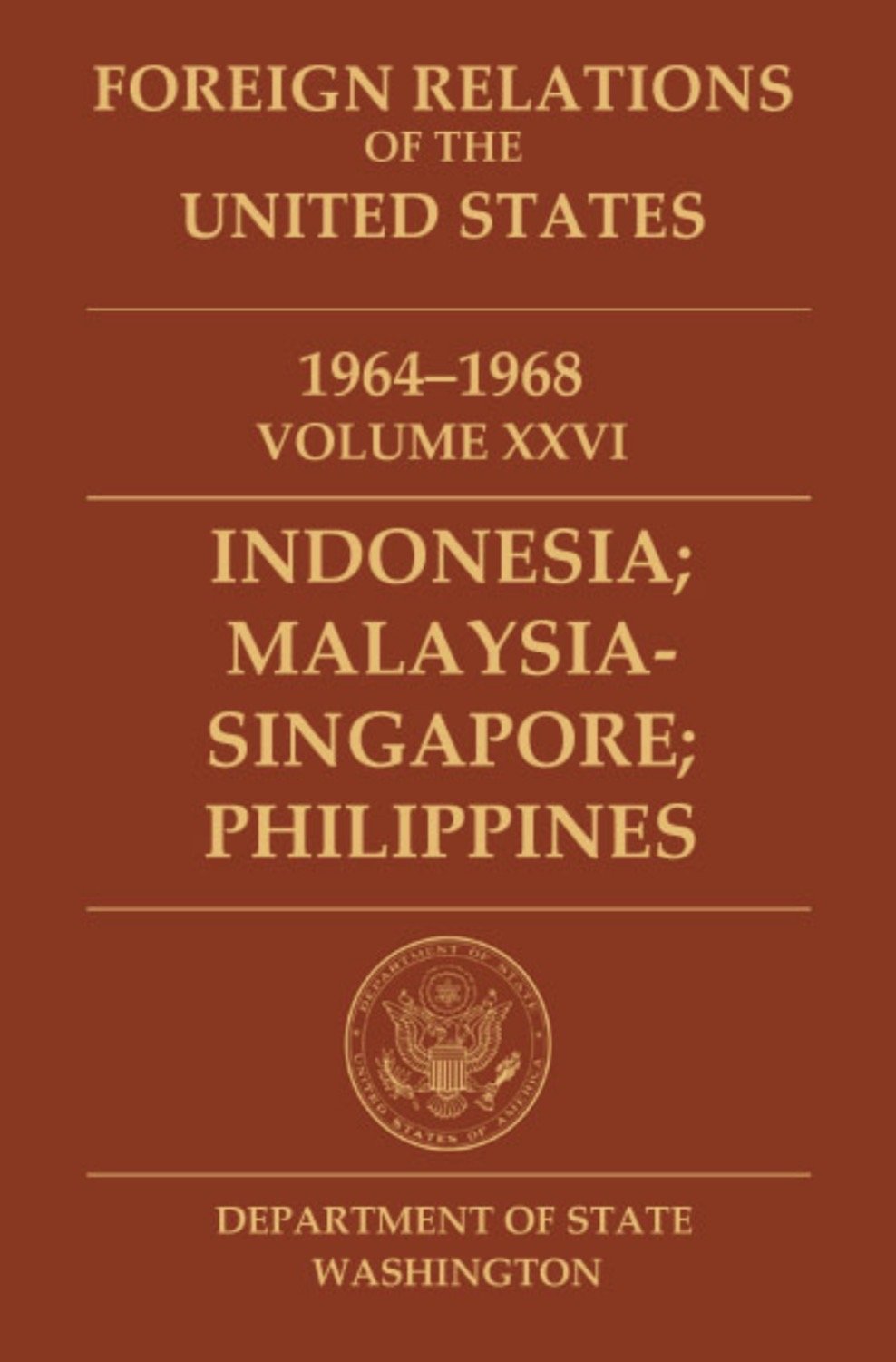 THE UNITED STATES AND SUHARTO: APRIL 1966 - DECEMBER 1968