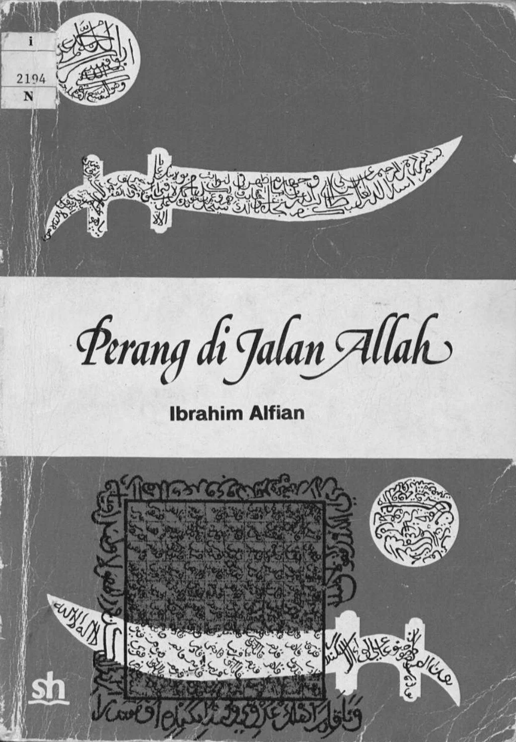 PERANG DI JALAN ALLAH: PERANG ACEH 1873-1912