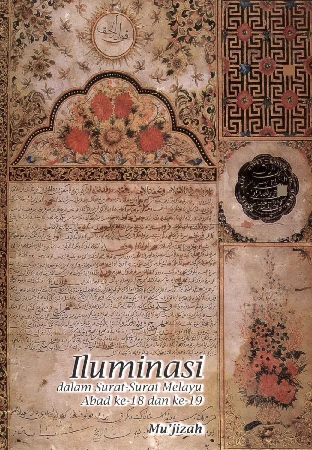 ILUMINASI DALAM SURAT-SURAT MELAYU ABAD KE-18 DAN KE-19