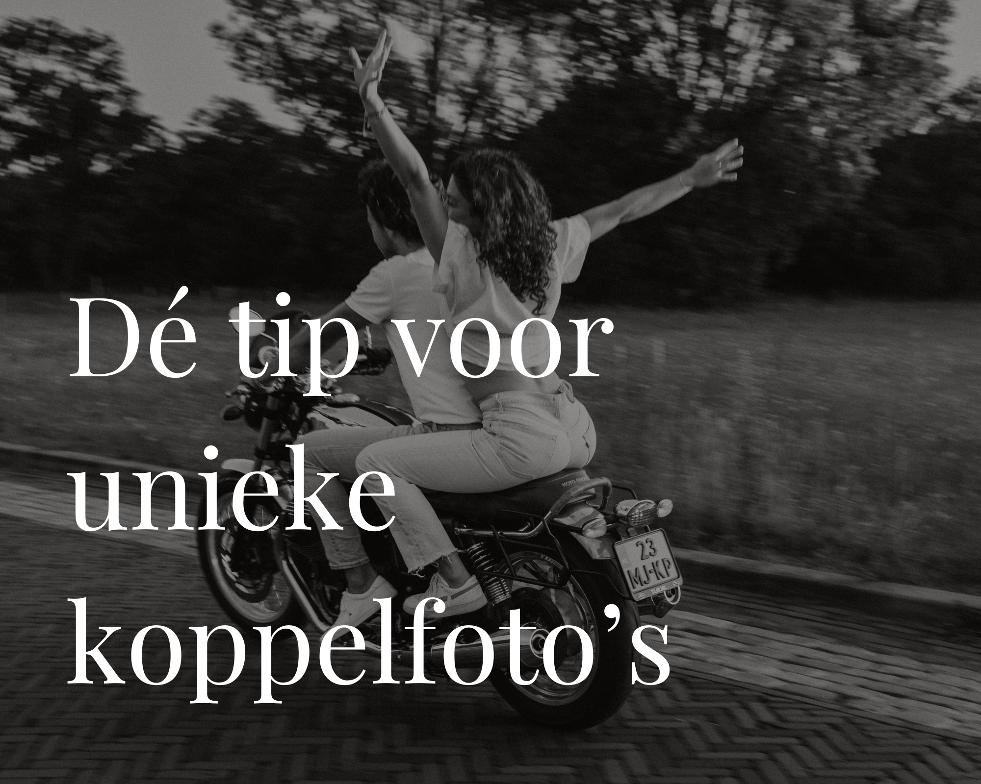 De beste tip voor een unieke fotoshoot