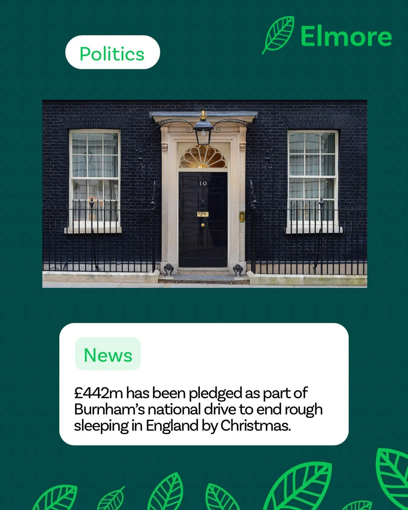 We welcome the UK government&rsquo;s pledge to help end rough sleeping and support people experiencing homelessness.

At Elmore, we know that homelessness rarely happens in isolation. Many of the people we support have experienced poor mental health,