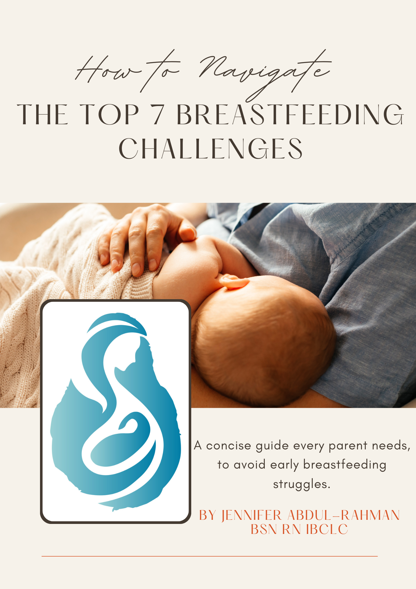 How to Navigate the Top 7 Breastfeeding Challenges