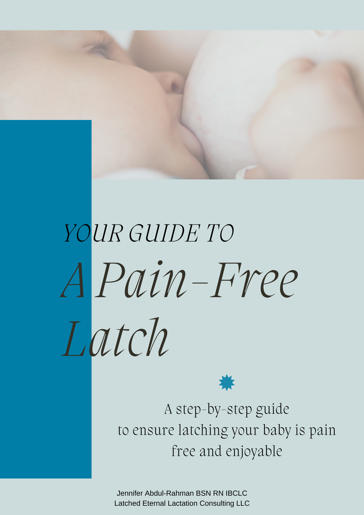 Your Guide to a Pain-Free Latch