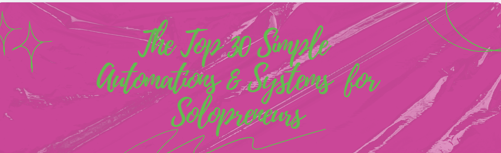 30 Days to Automating Your Business