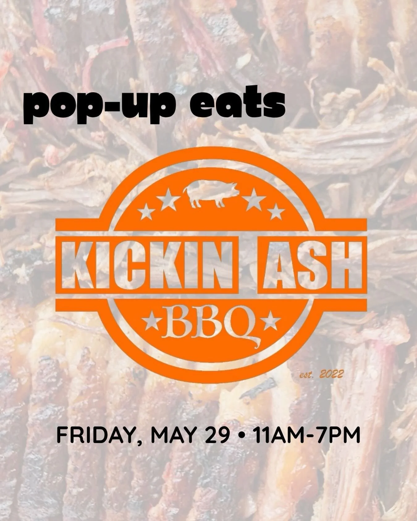 POP-UP EATS 🍖 FRI 5/29 with KICKIN ASH BBQ 11a-7p

Plus don&rsquo;t miss 🎵 Jacob Fannin on the patio 4-7p

ℹ️ Kickin Ash BBQ is a mobile smokehouse BBQ food truck known for low-and-slow smoked meats and unique sides with menu items like brisket, pu