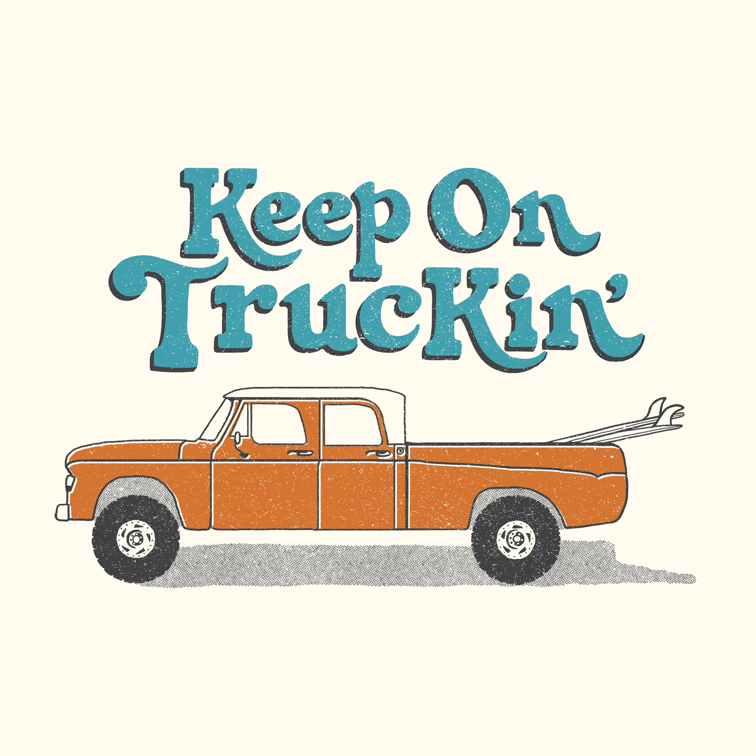 KeepOnTruckin'v2.jpg