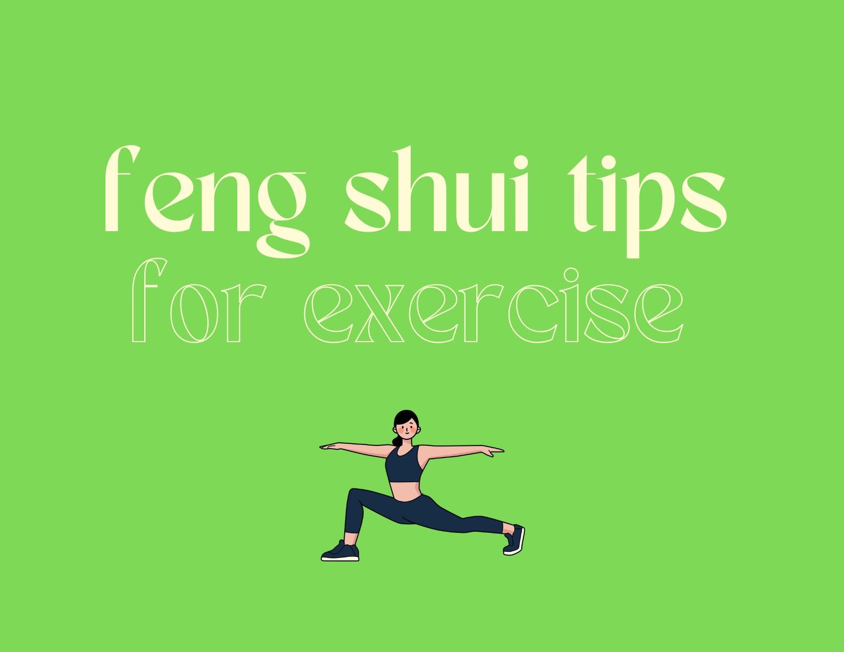 Feng Shui Tips for Exercise