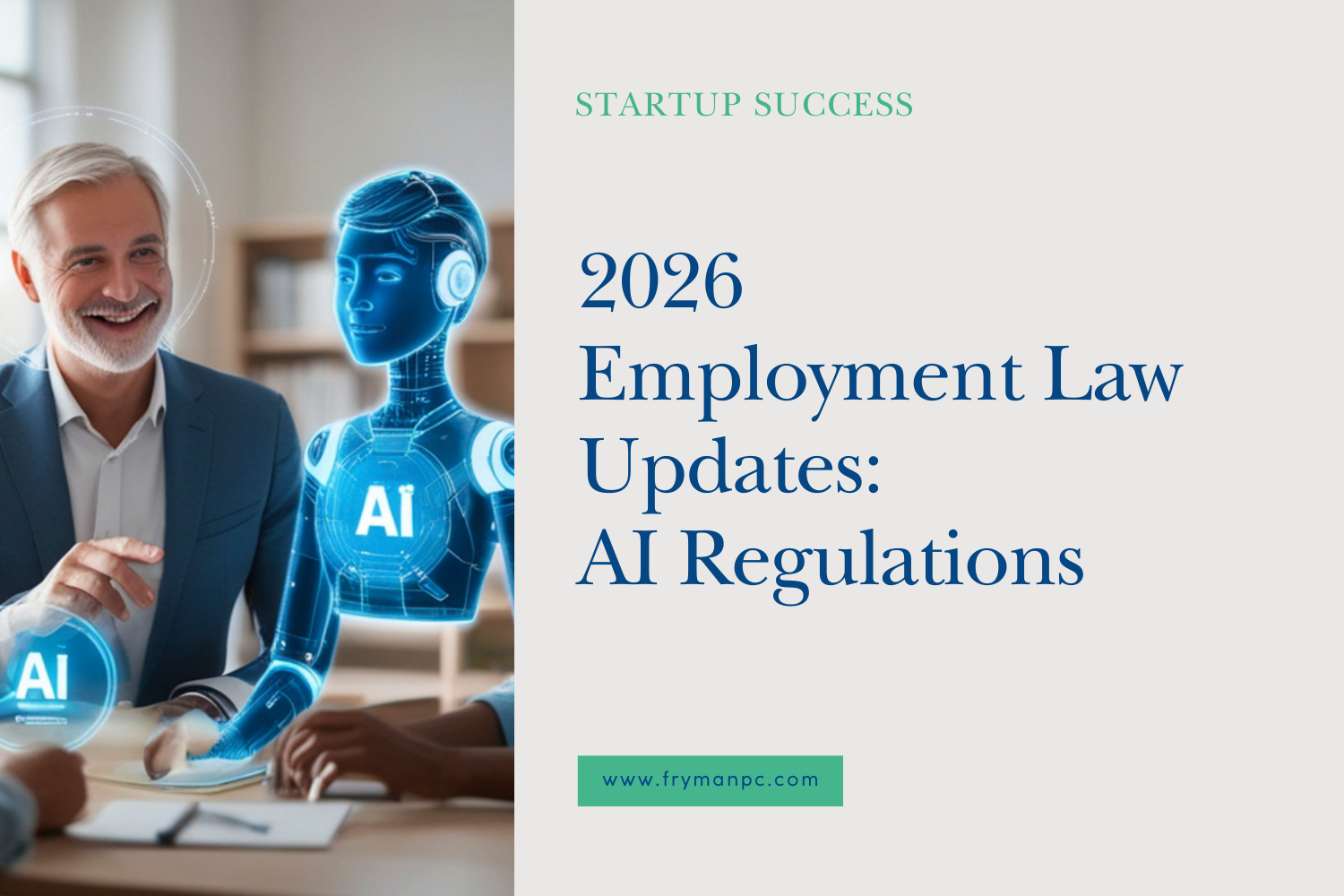 2026 Employment Law Updates: AI Regulations