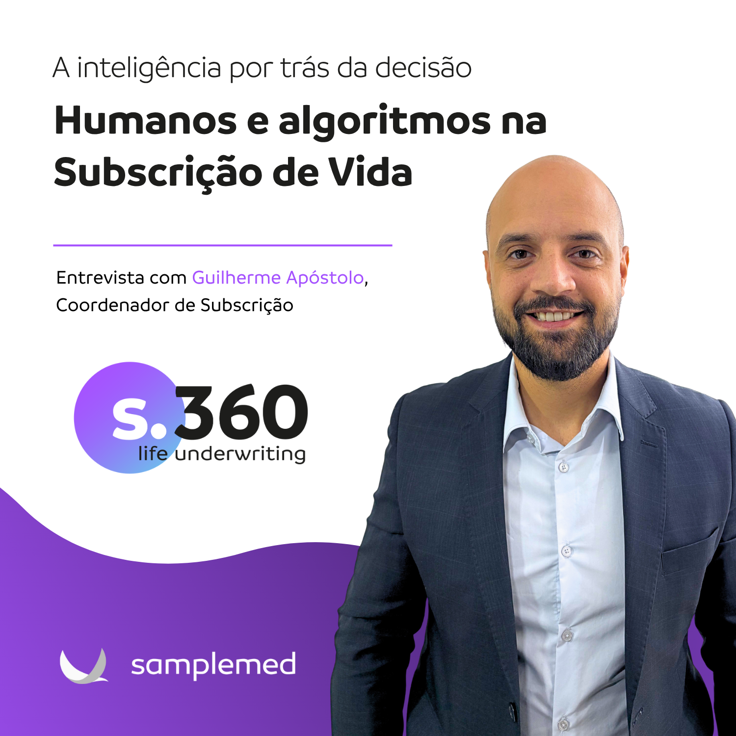 A inteligência por trás da decisão: humanos e algoritmos na Subscrição de Vida