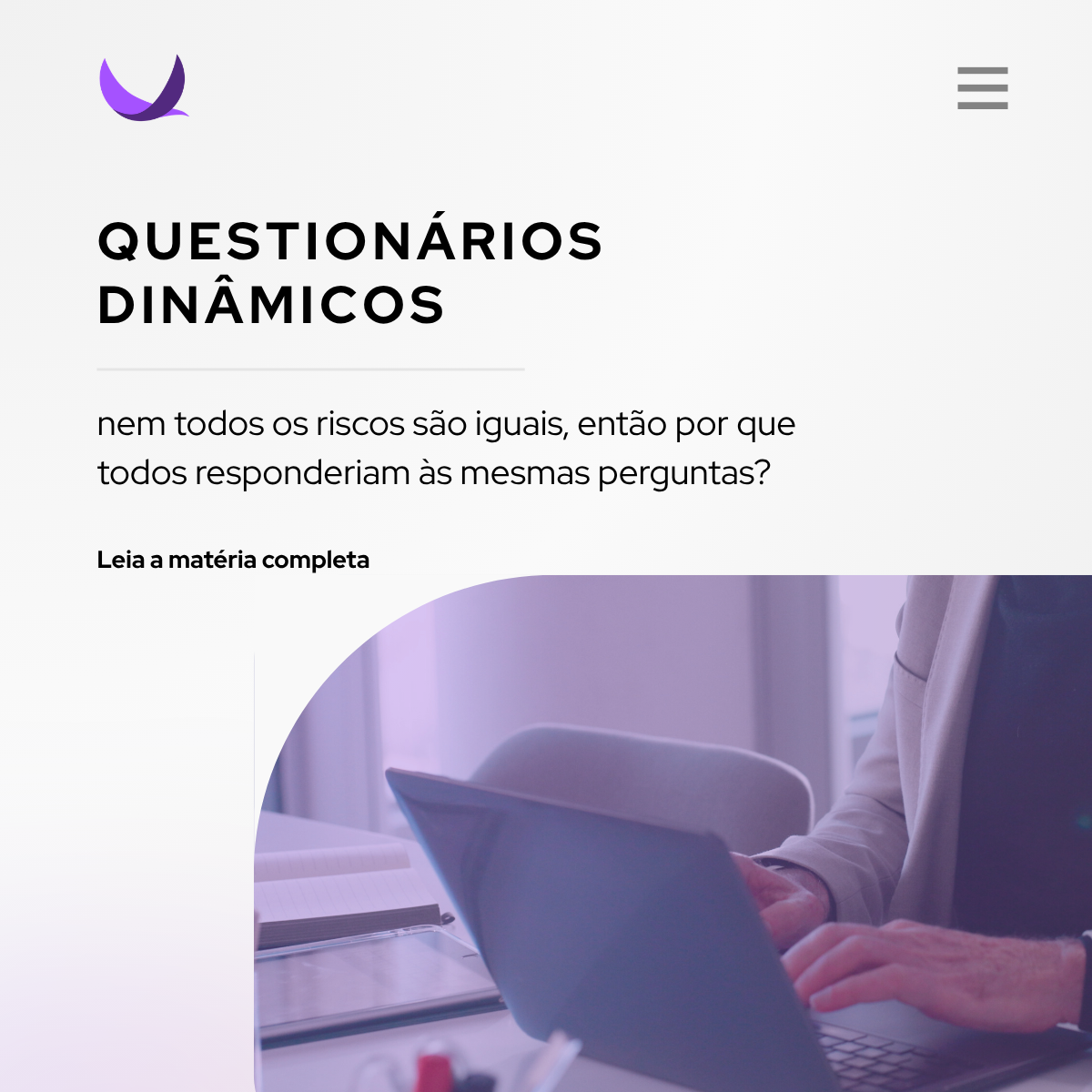 Questionários dinâmicos: como tornar a subscrição mais inteligente antes mesmo da decisão