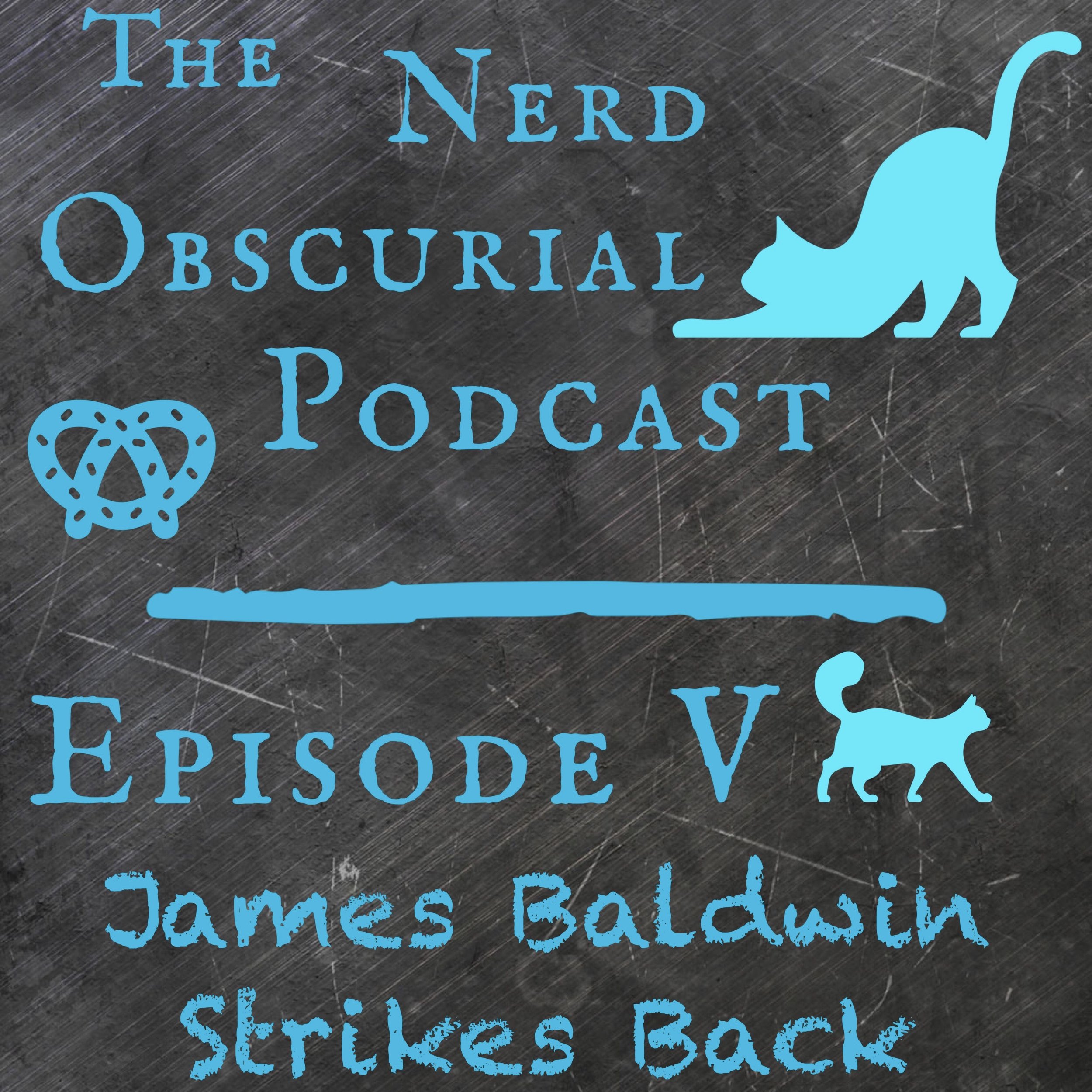 Episode V - James Baldwin Strikes Back