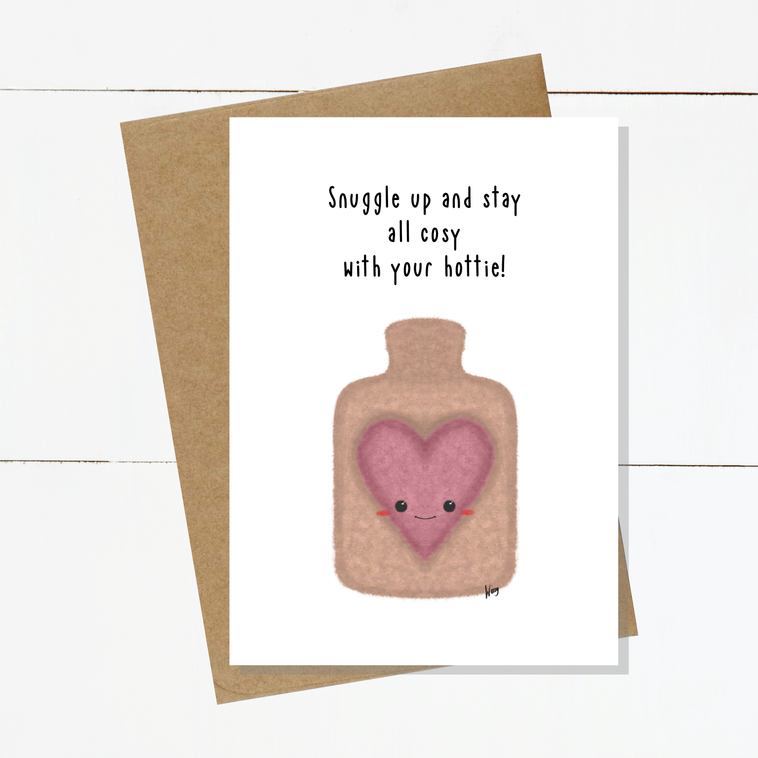 Bob The Hottie Bottie Snuggle Up Card