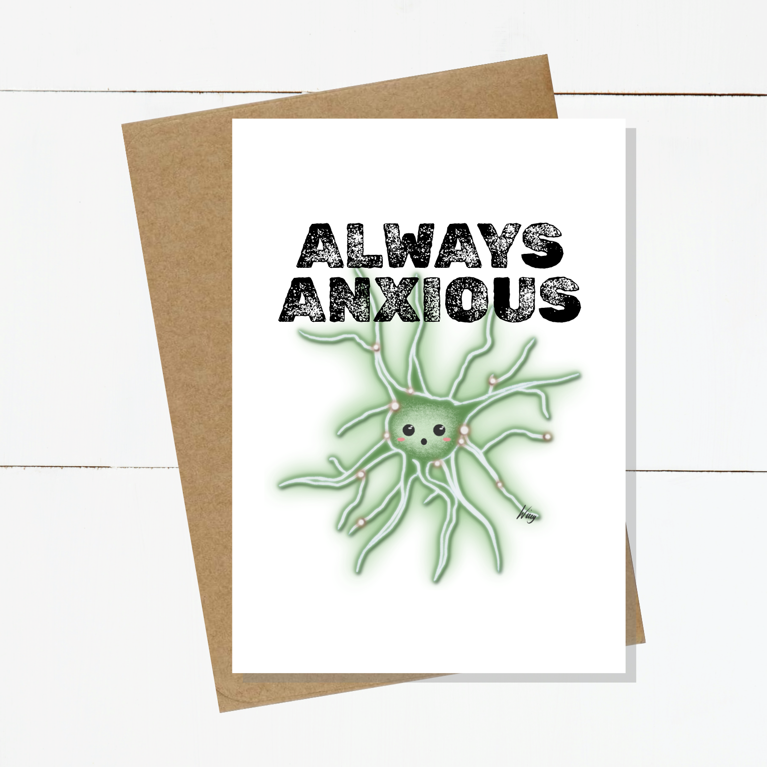 Nelly Neuron Card - ALWAYS ANXIOUS