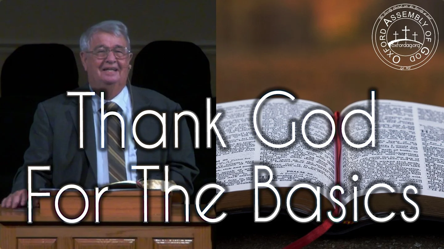 Thank God for the Basics, Therefore