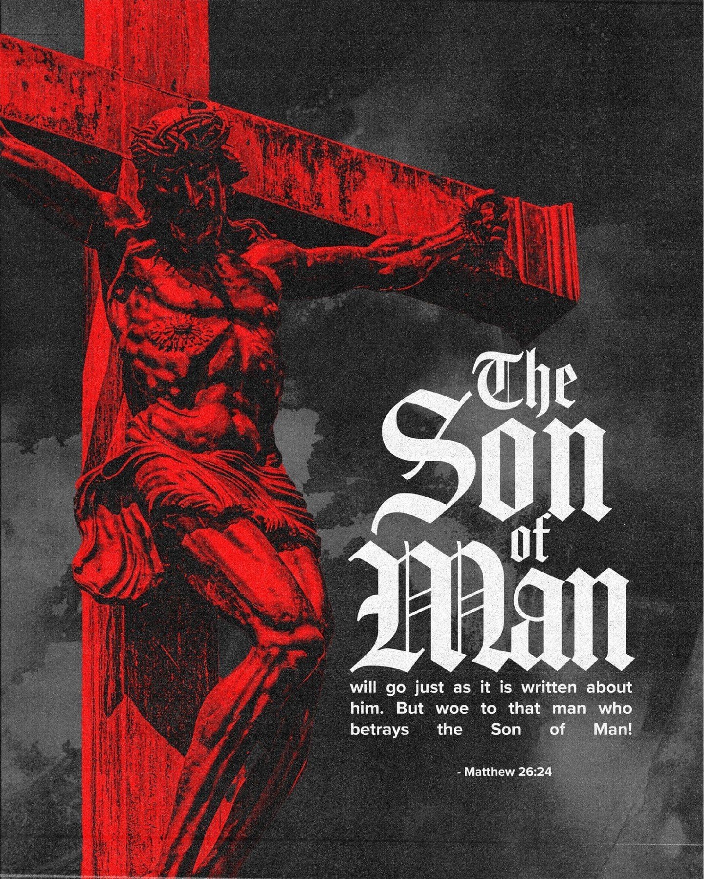 &quot;The Son of Man will go just as it is written about him. But woe to that man who betrays the Son of Man!&quot; - Matthew 26:24
.
.
.
#church #god #morning #jesus #christ #love #christian #worship #bible #matthew