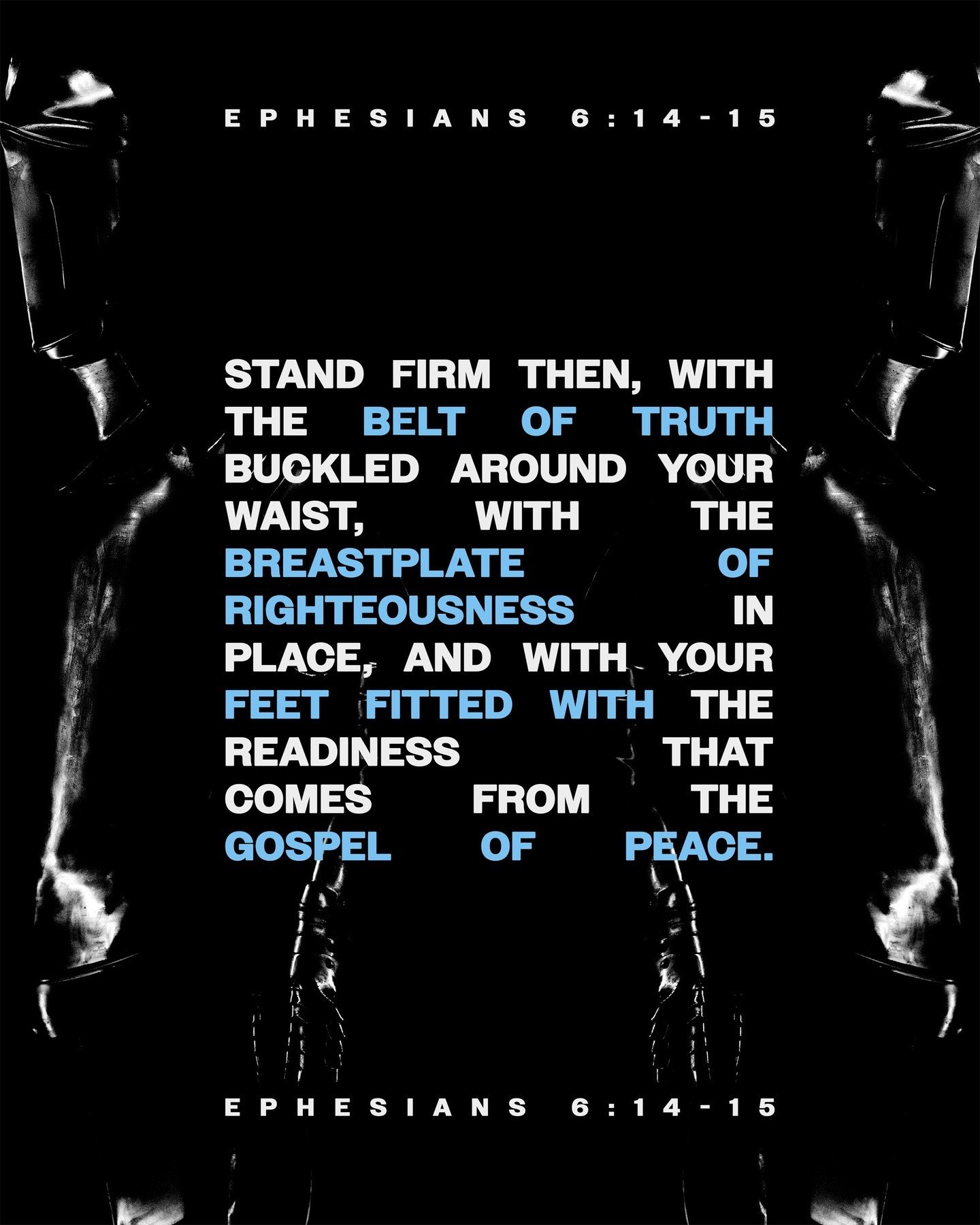 &quot;Stand firm then, with the belt of truth buckled around your waist, with the breastplate of righteousness in place, and with your feet fitted with the readiness that comes from the gospel of peace.&quot; - Ephesians 6:14-15
.
.
.
#church #god #m