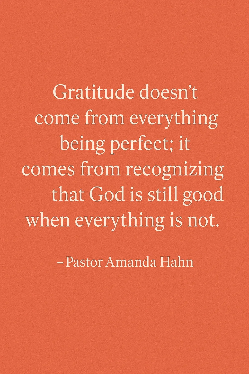 Gratitude isn&rsquo;t denial&mdash;it&rsquo;s declaration. God is good in every season. 🌿