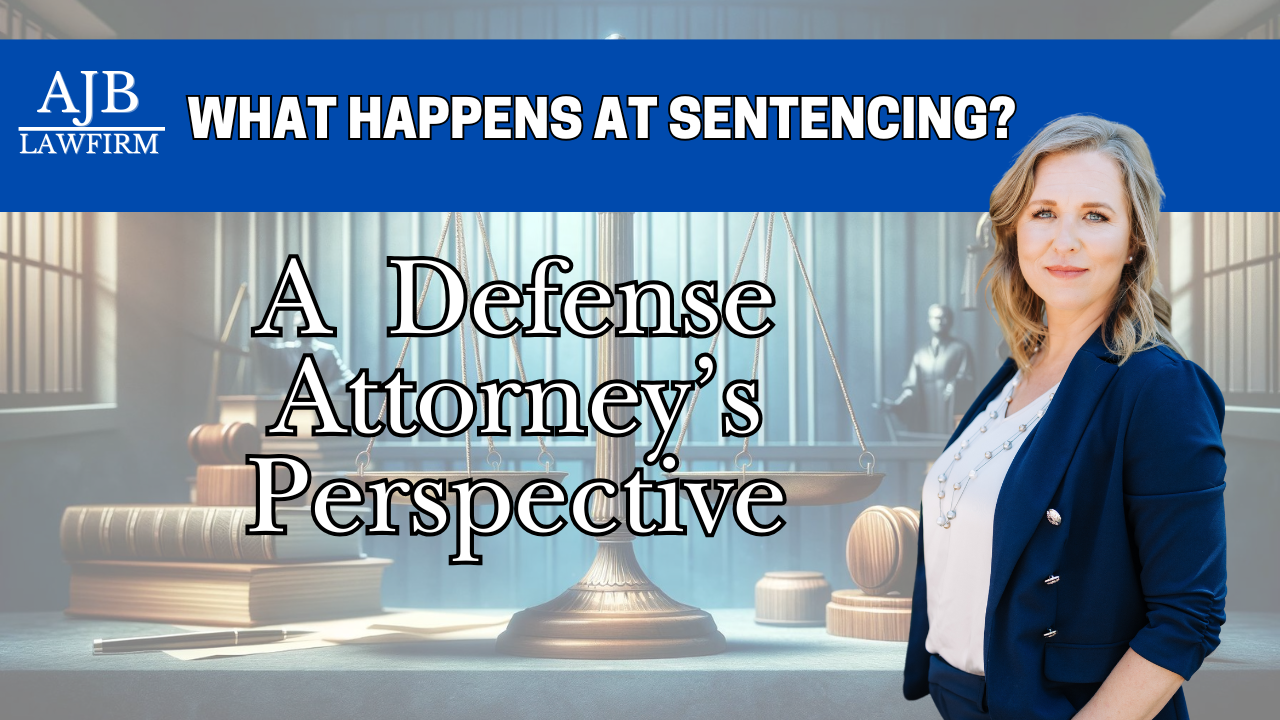 What Happens at Sentencing? A Defense Attorney’s Perspective
