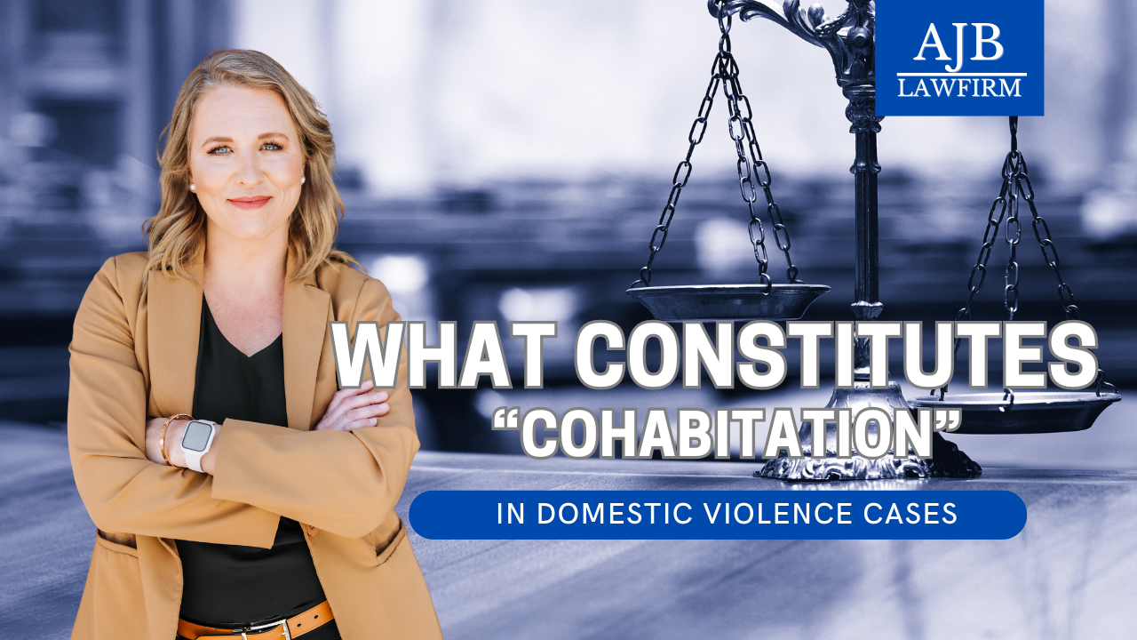What Constitutes "Cohabitation" in Domestic Violence Cases?