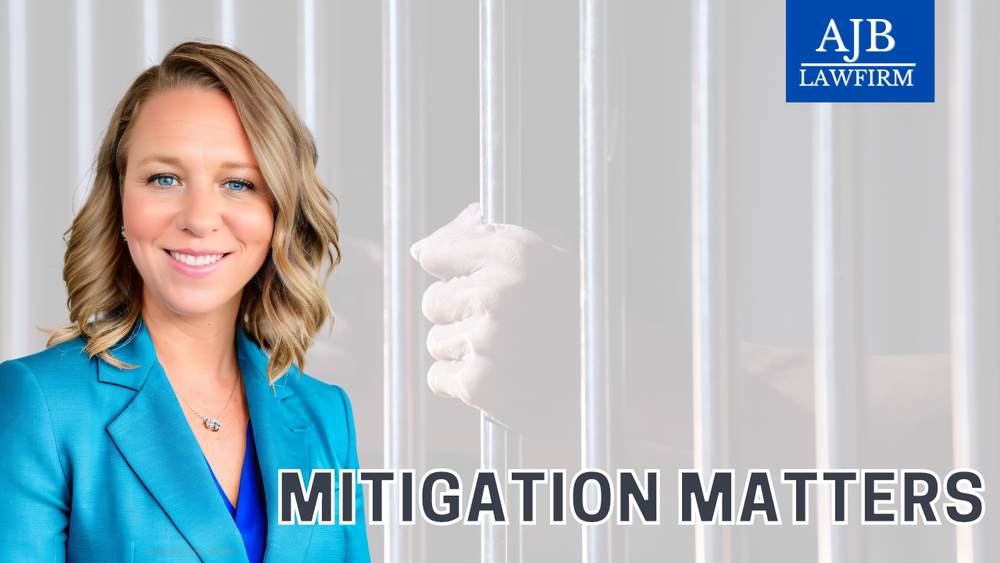 Why Mitigation Matters Ajb Law