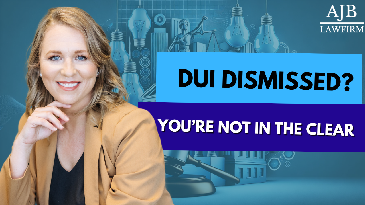 What Happens If Your Felony DUI Case Is Dismissed—And Then Refiled?