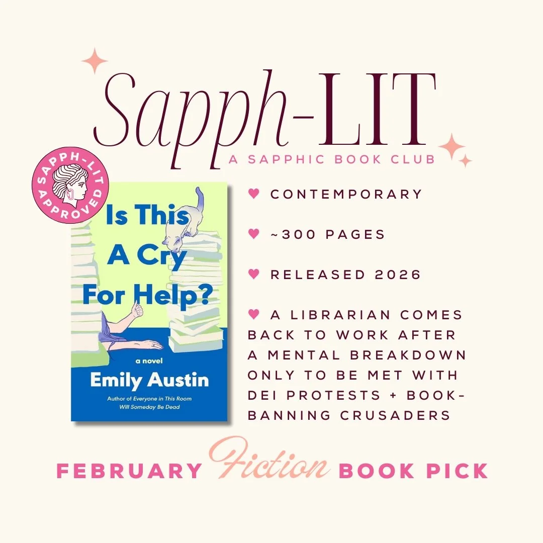 Our February book pick is IS THIS A CRY FOR HELP? by the one &amp; only @emilyraustinauthor 📚🐈💖 Get your copy to read along with all us Sapph-Litties this month and tag @sapphlit to be featured ✨ #sapphlit #bookstagram #wlw #sapphicbooks