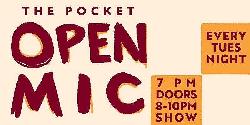Ginny Hill Project & 7DrumCity Present: The Pocket Open Mic (Copy)