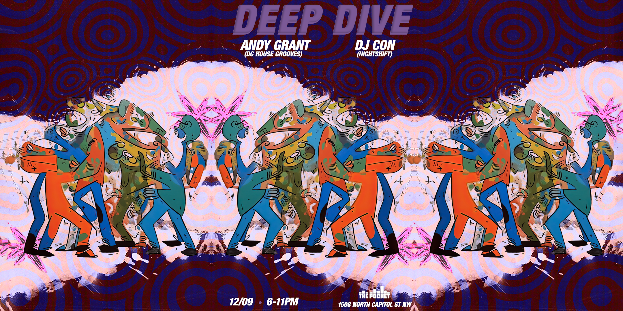Deep Dive DC ft. Andy Grant w/ DJ Con