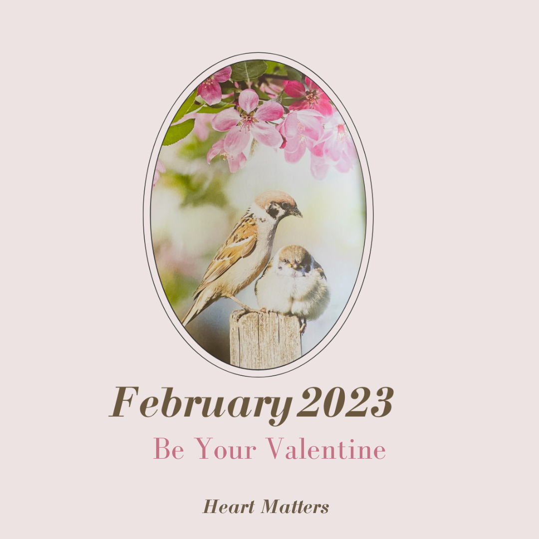 Be My Valentine. Hearts Matters. 