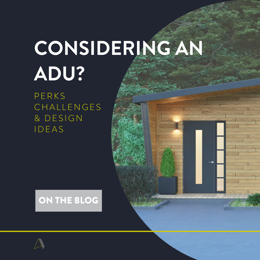 Considering an ADU?