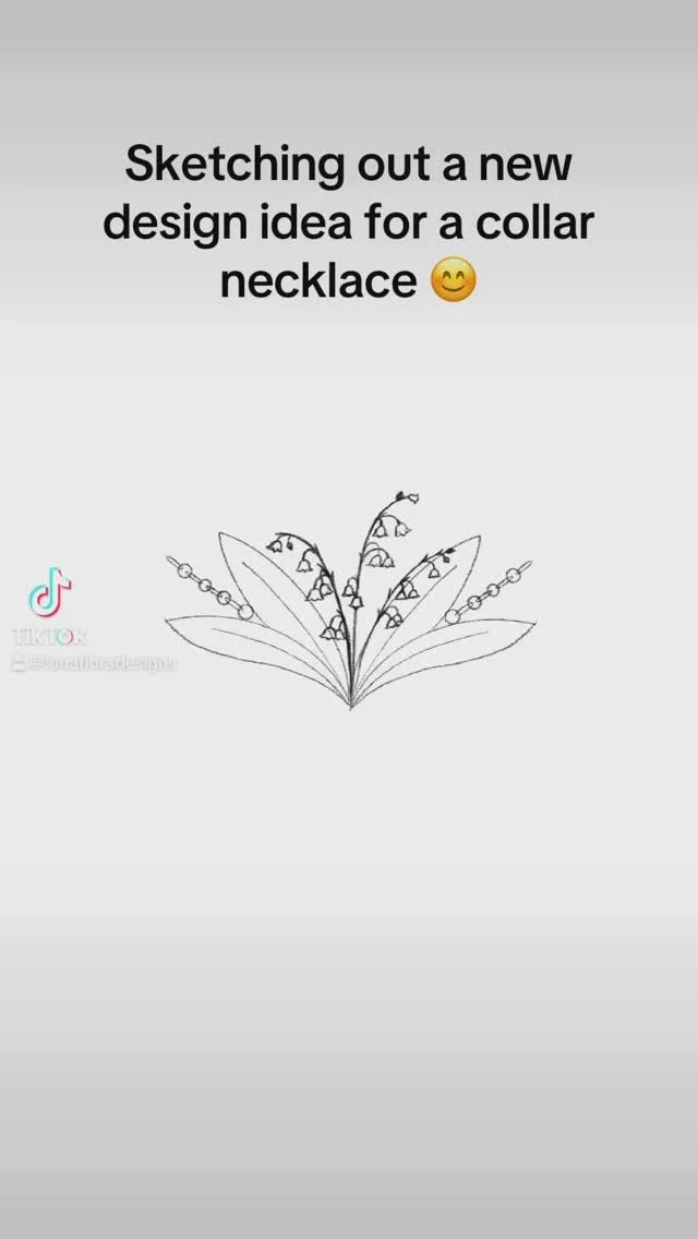 Here’s a little behind the scenes of the sketching process of a new design concept I’m in the midst of making this week. Anyone else out there love Lilly of the valley like I do???