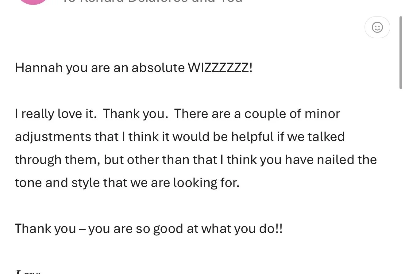 Screenshot of a text message or email praising someone named Hannah for her styling and tone, with minor suggested adjustments and appreciation for her work.