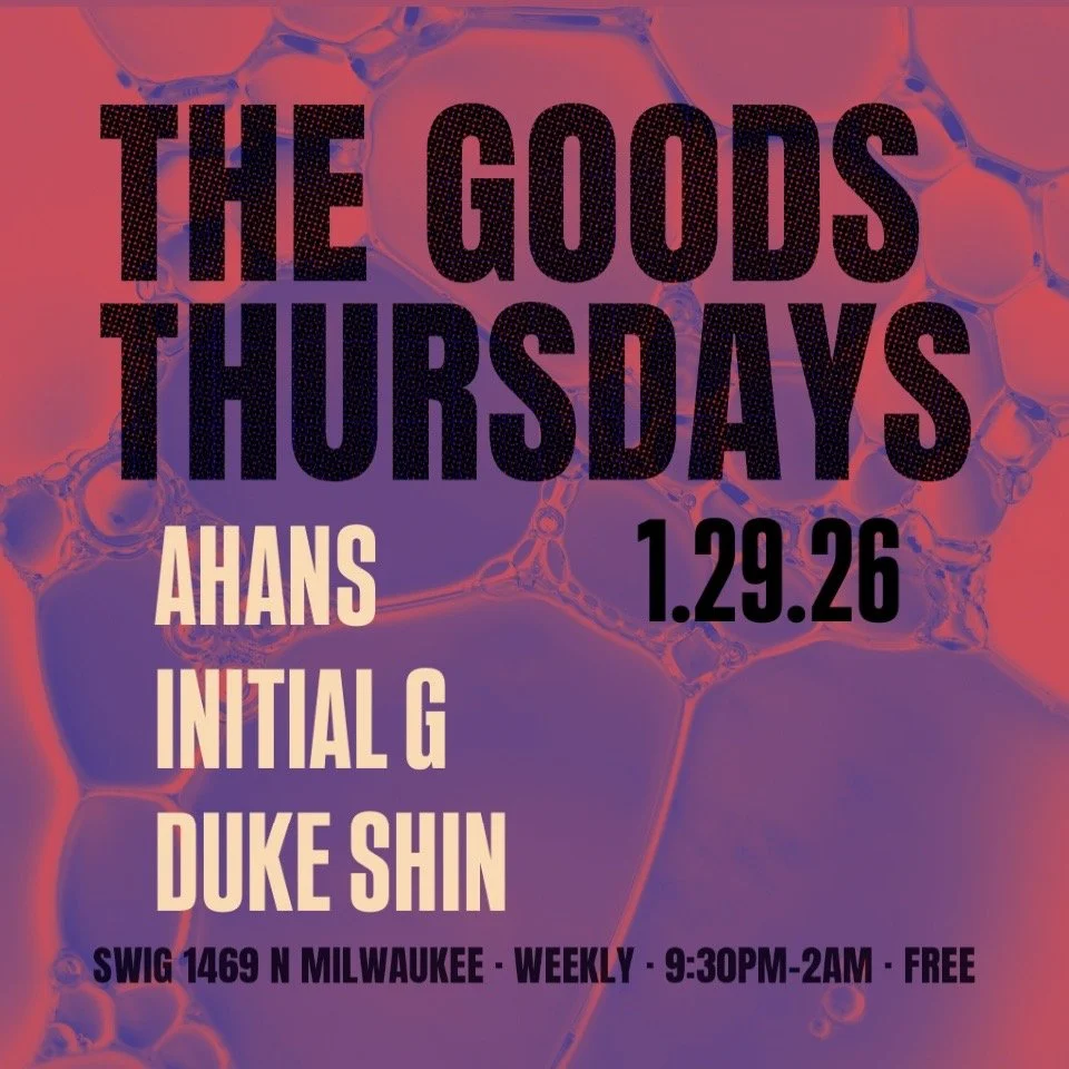 Goods Thursdays: Ahans / Initial G / Duke Shin