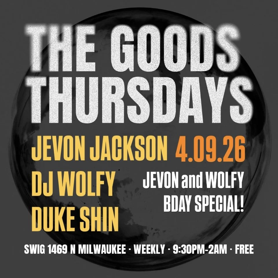 Goods Thursdays: Jevon Jackson / DJ Wolfy / Duke Shin