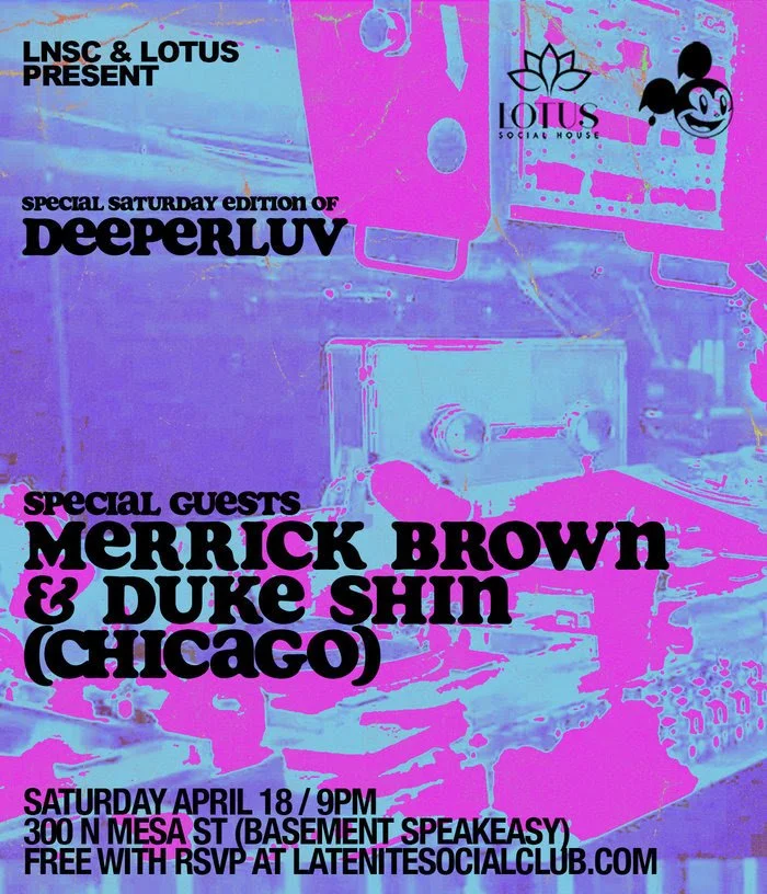 Deeperluv: Merrick Brown & Duke Shin 