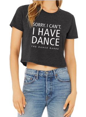 Sorry I Can't I Have Dance Flowy Crop Tee in Dark Gray Heather